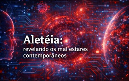 Aletéia: revelando os mal-estares contemporâneos